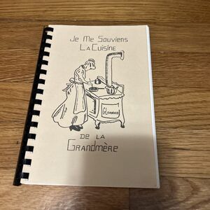 Je Me Souviens La Cuisine De La Grandmére Cookbook American-French Woonsocket RI